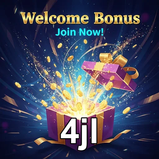 4jl welcome bonus gift 5